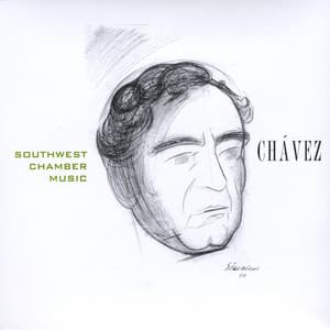 Complete Chamber Works of Carlos Chavez, Vol. 4 - Carlos Chávez
