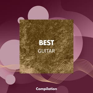 Best Guitar Compilation - Spanish Guitar Lounge Music