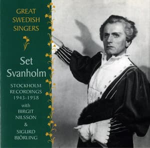 Great Swedish Singers: Set Svanholm - Set Svanholm