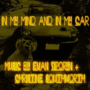 In My Mind and in My Car - Christine Southworth