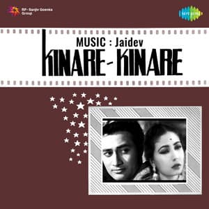 Kinare Kinare - Jaidev