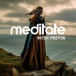 Meditate with Freyja - Tribal Drums Ambient