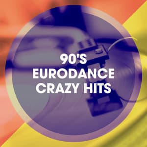 90's Eurodance Crazy Hits - 90s Maniacs