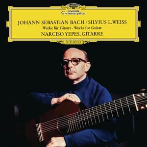 J.S. Bach / Weiss: Works For Guitar - Narciso Yepes