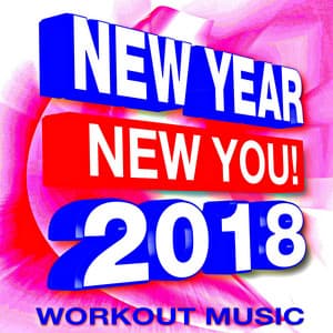 New Year New You! 2018 Workout Music - The Gym Allstars