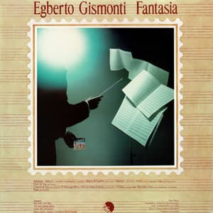 Fantasia - Egberto Gismonti