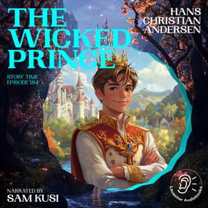 The Wicked Prince - Story Time