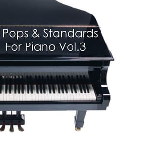 Pops & Standards for Piano Vol.3 - Steven C
