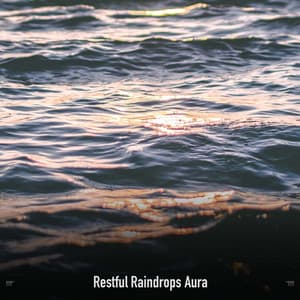 !!!!" Restful Raindrops Aura "!!!! - Sonidos De Truenos y Lluvia