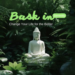 Bask in Serenity: Change Your Life for the Better - Summer Meditation