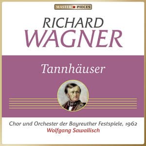 Richard Wagner: Tannhäuser - Richard Wagner