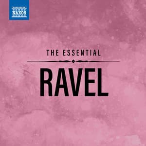The Essential Ravel - François-Joël Thiollier