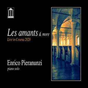 Les amants & more - Enrico Pieranunzi