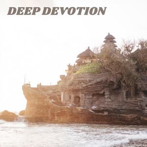 Deep Devotion - Bali Vibes