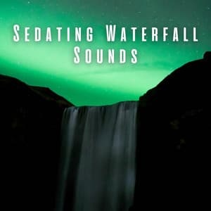 Sedating Waterfall Sounds - Luna Waterfall