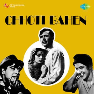 Chhoti Bahen - Shankar Jaikishan