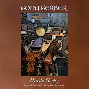 Hurdy Gerby - Tony Gerber