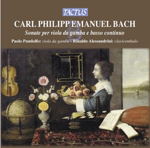 Bach: Sonate per Viola da Gamba e Basso Continuo - Carl Philipp Emanuel Bach