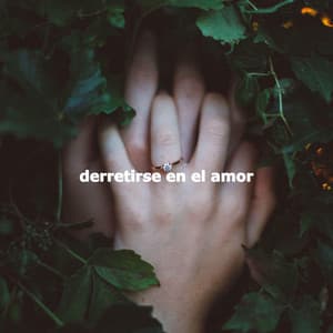 derretirse en el amor - Música Lounge Relax para Cafés