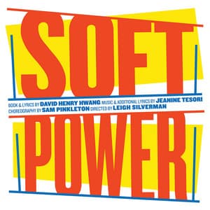 Soft Power - Jeanine Tesori