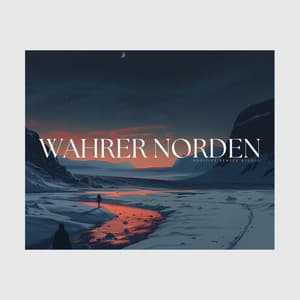 Wahrer Norden - Einschlafhilfe
