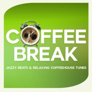 Coffee Break - Jazzy Beats & Relaxing Coffeehouse Tunes - Coffee Shop Music