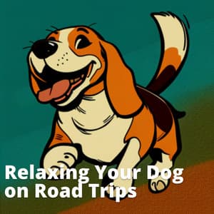 Relaxing Your Dog on Road Trips - Dog Therapy