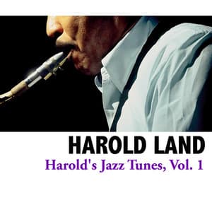 Harold's Jazz Tunes, Vol. 1 - Harold Land