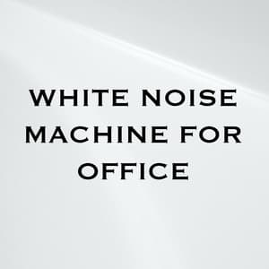 White Noise Machine for Office - White Noise Machine for Office