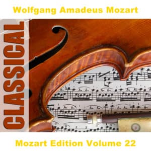 Mozart Edition Volume 22 - Burkhard Glaetzner