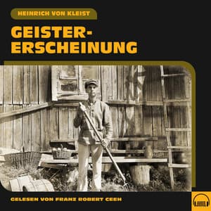 Geistererscheinung - Franz Robert Ceeh