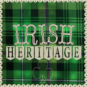 Irish Heritage - Traditional Irish