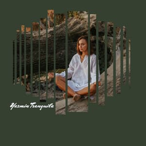 Quietud Aterciopelada - Yazmin Tranquila