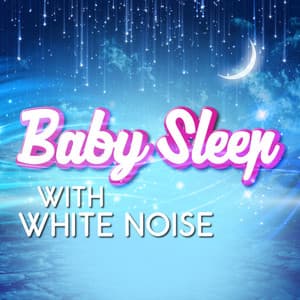 Baby Sleep with White Noise - Real White Noise