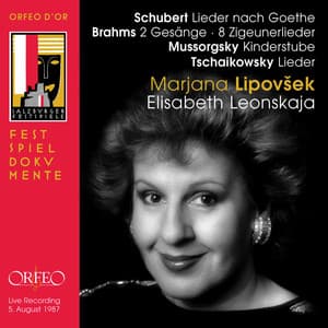 Schubert, Brahms & Mussorgsky: Lieder - Marjana Lipovsek