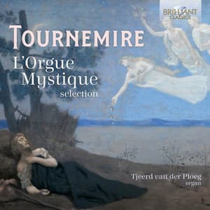 Tournemire: L'Orgue Mystique - Charles Tournemire