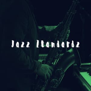 Jazz Ztandardz - Smooth Jazz