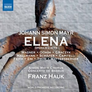 Mayr: Elena - Johann Simon Mayr