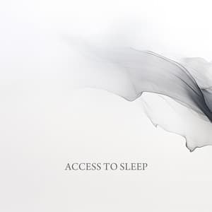 Access to Sleep: Bedtime Meditation to Ease Anxiety, Stress and Insomnia, Relax Mind and Body, Fall Asleep Faster - Deep Sleep Music Academy