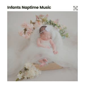 Infants Naptime Music - Baby Nap Time