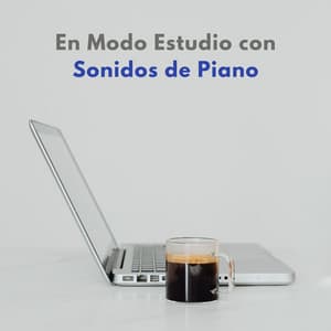 En Modo Estudio Con Sonidos De Piano - Proyecto de piano