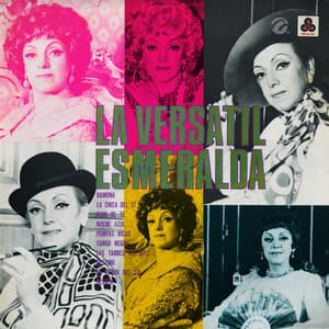 La Versátil - Esmeralda