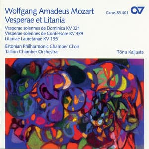 Wolfgang Amadeus Mozart: Vesperae et Litania - Wolfgang Amadeus Mozart