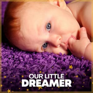 Our Little Dreamer - Músicas Infantis