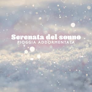Serenata del sonno: pioggia addormentata - Relax musica zen club