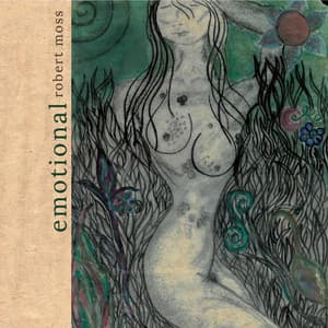 Emotional - Robert Moss