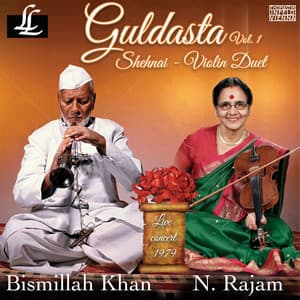 Guldasta, Vol. 1 - Bismillah Khan