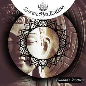 Zazen Meditation - Buddha's Sanctum