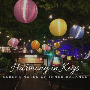 Harmony in Keys: Piano Soundscapes for Yoga Serenity - Classical Piano Music Masters