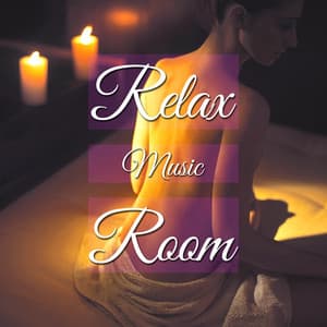 Relax Music Room: the Best Peaceful Relaxation Music Online to Sleep Better with Ambient Vibes, Healing Tunes and New Age Sounds - Nature Sounds